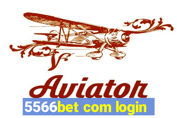 5566bet com login